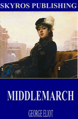 Middlemarch -  GEORGE ELIOT