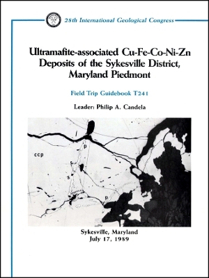 Ultramafite–Associated Cu–Fe–Co–Ni–Zn Deposits of the Sykesville District, Maryland Piedemont: Sykesville, Maryland, July 17, 1989