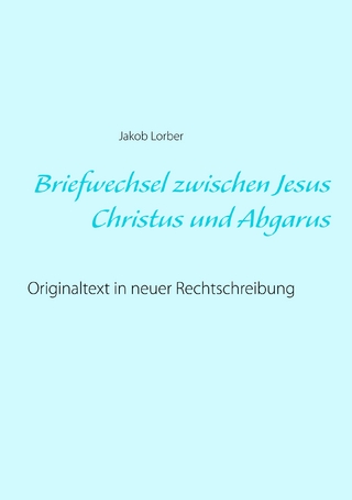 Briefwechsel zwischen Jesus Christus und Abgarus
