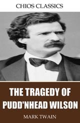 Tragedy of Pudd'nhead Wilson -  Mark Twain