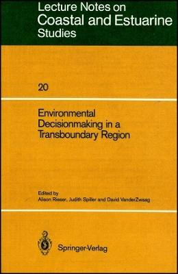 Environmental Decisionmaking in a Transboundary Region V20