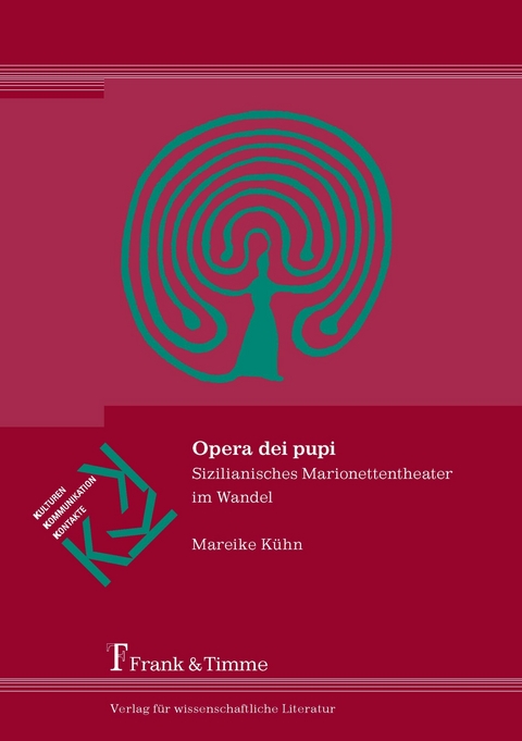 Opera dei pupi -  Mareike K&uuml;hn