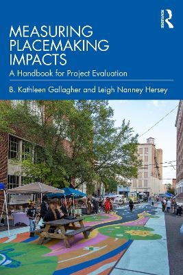 Measuring Placemaking Impacts