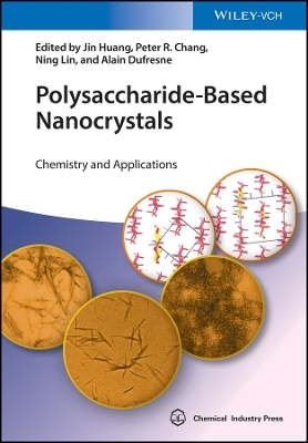 Polysaccharide–Based Nanocrystals – Chemistry and Applications
