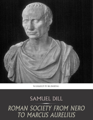 Roman Society from Nero to Marcus Aurelius