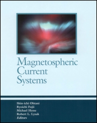 Magnetospheric Current Systems - S Ohtani