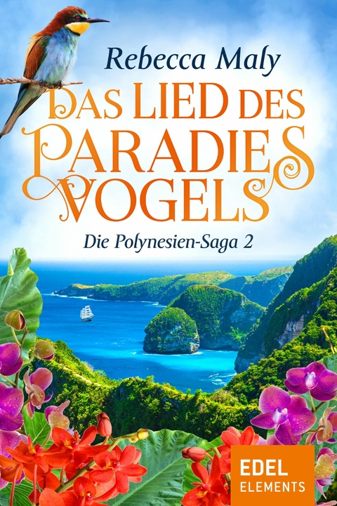Das Lied des Paradiesvogels 2 - Rebecca Maly
