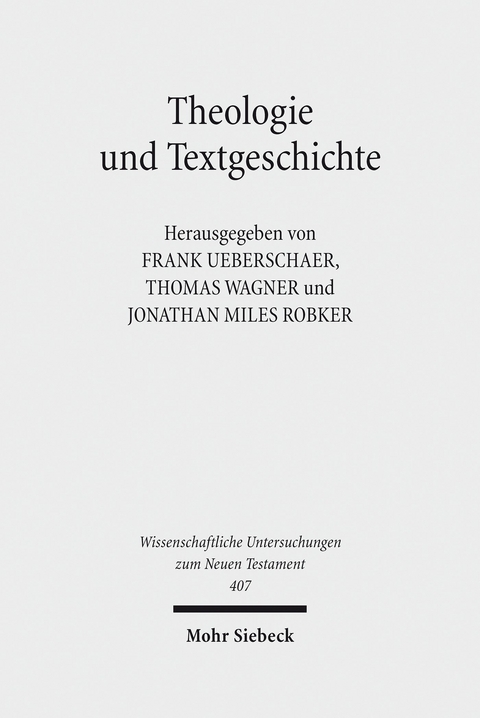 Theologie und Textgeschichte - 