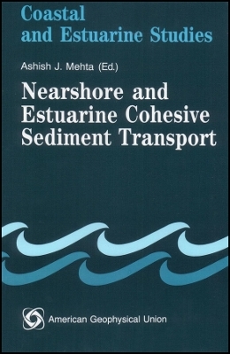 Nearshore and Estuarine Cohesive Sediment Transport, Coastal and Estuarine Studies Volume 42