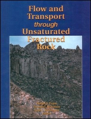 Flow and Transport Through Unsaturated Fractured Rock, Geophysical Monograph 42 2e