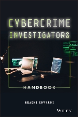 Cybercrime Investigators Handbook - Graeme Edwards