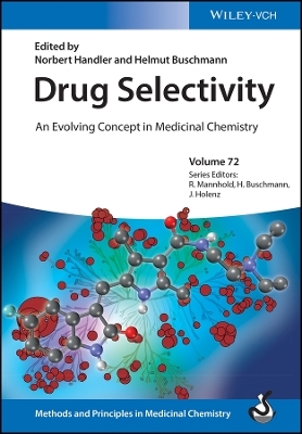 Drug Selectivity An Evolving Concept in Medicinal Chemistry - 