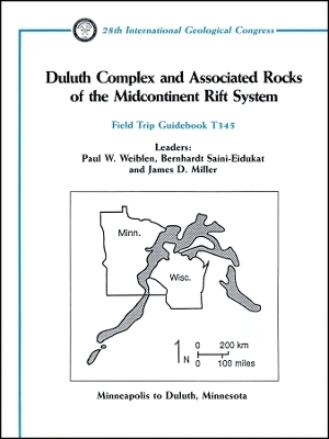 Duluth Complex and Associated Rocks of the Midcontinent Rift System – Minneapolis to Duluth, Minnesota, Volume T345