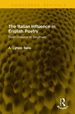 The Italian Influence in English Poetry