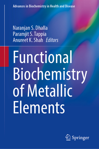 Functional Biochemistry of Metallic Elements