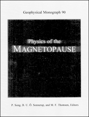 Physics of the Magnetopause V90 - P Song