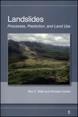 Landslides: Processes, Prediction, and Land Use