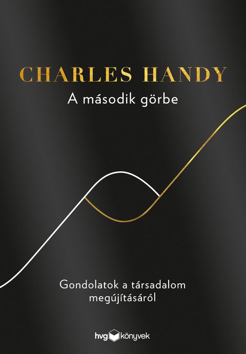 A második görbe -  Charles Handy