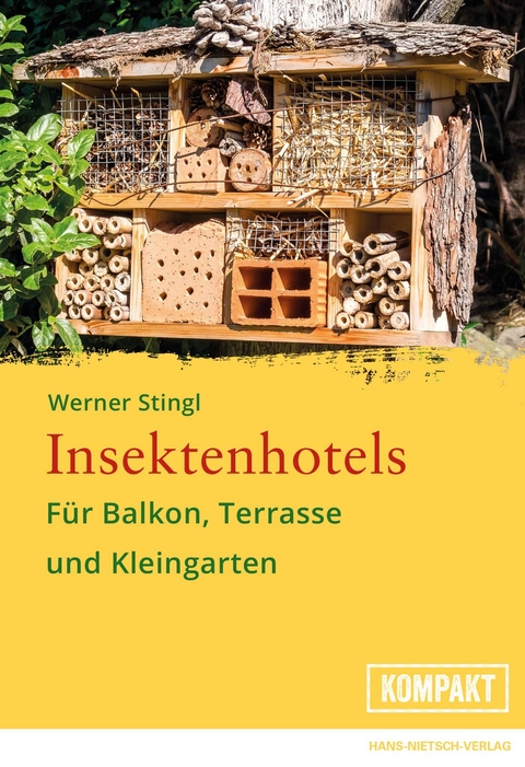 Insektenhotels -  Werner Stingl