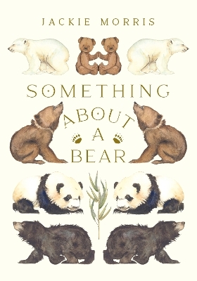 Something About A Bear