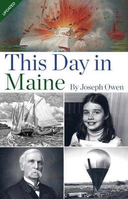 This Day in Maine - Joseph Owen