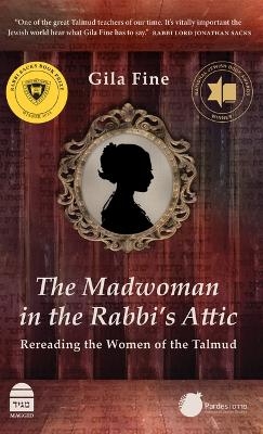The Madwoman in the Rabbi's Attic