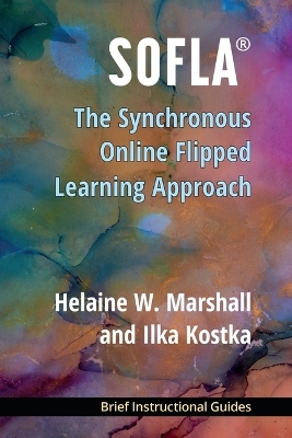 SOFLA&reg; - Helaine W. Marshall, Ilka Kostka