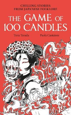 The Game of 100 Candles - Paola Cantatore