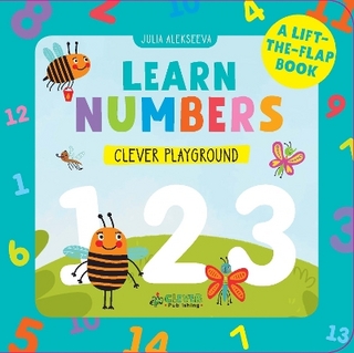 I Learn Numbers (A Lift-the-Flap Book)