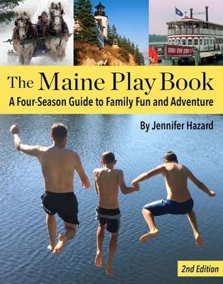 The Maine Play Book - Jennifer Hazard