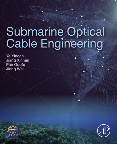 Submarine Optical Cable Engineering - 