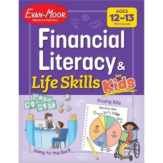Financial Literacy and Life Skills for Kids, Ages 12-13