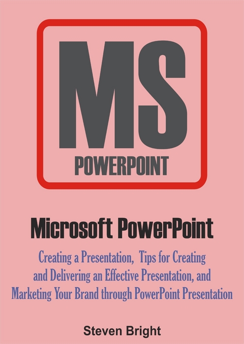 Microsoft PowerPoint -  Steven Bright
