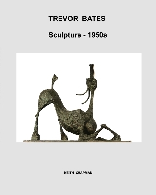 Trevor Bates [1921-2008] - sculpture - 1950s - Keith Chapman