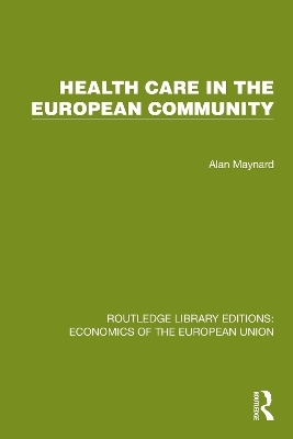 Health Care in the European Community