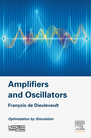 Amplifiers and Oscillators