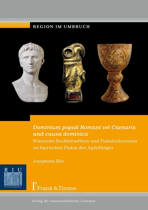 Dominium populi Romani vel Caesaris und causa dominica -  Josephine Blei