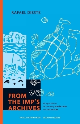 From the Imp's Archives - Rafael Dieste