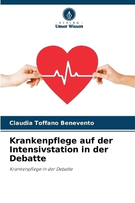 Krankenpflege auf der Intensivstation in der Debatte