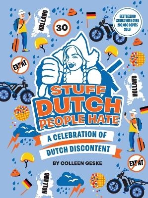 Stuff Dutch People Hate