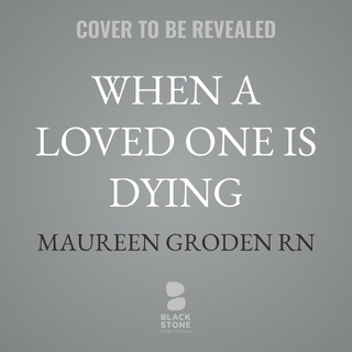 When a Loved One Is Dying