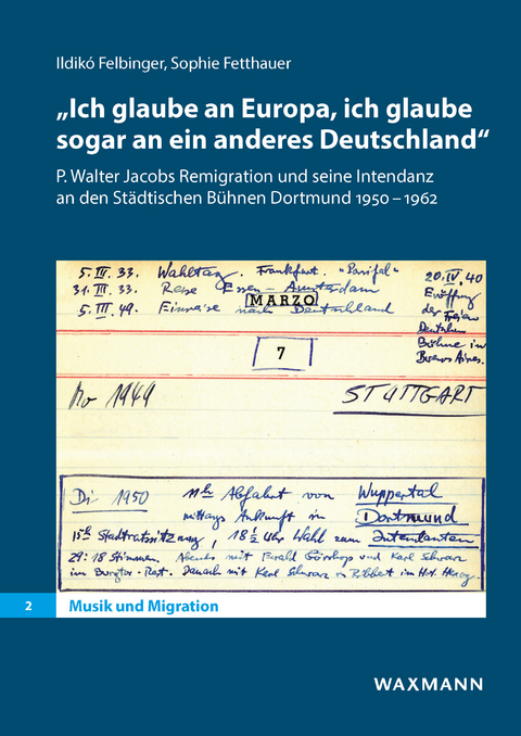 'Ich glaube an Europa, ich glaube sogar an ein anderes Deutschland' -  Ildik&oacute; Felbinger,  Sophie Fetthauer