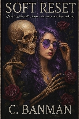 Soft Reset - Connie D Banman