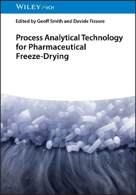 Process Analytical Technology for Pharmaceutical Freeze-Drying - 