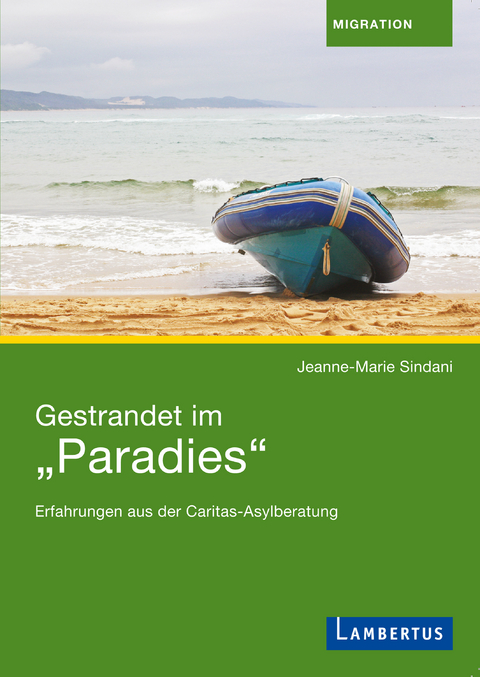 Gestrandet im 'Paradies' -  Jeanne-Marie Sindani