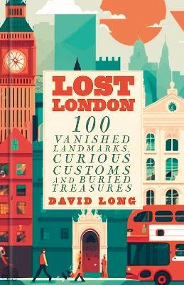 Lost London - David Long