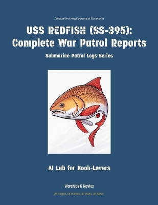USS Redfish (Ss-395) -  Ai Lab for Book-Lovers