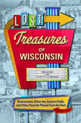 Lost Treasures of Wisconsin