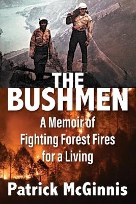 The Bushmen - Patrick McGinnis