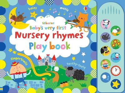 Baby's Very First Nursery Rhymes Playbook - Fiona Watt